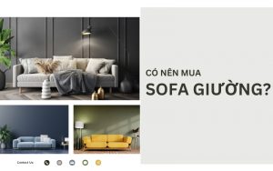 có nên mua sofa giường không